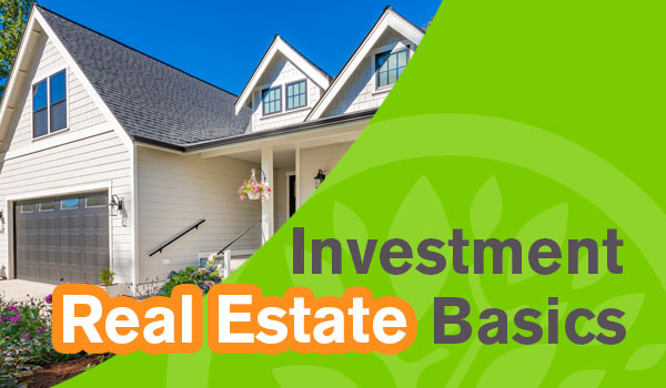Real Estate Investment Basics