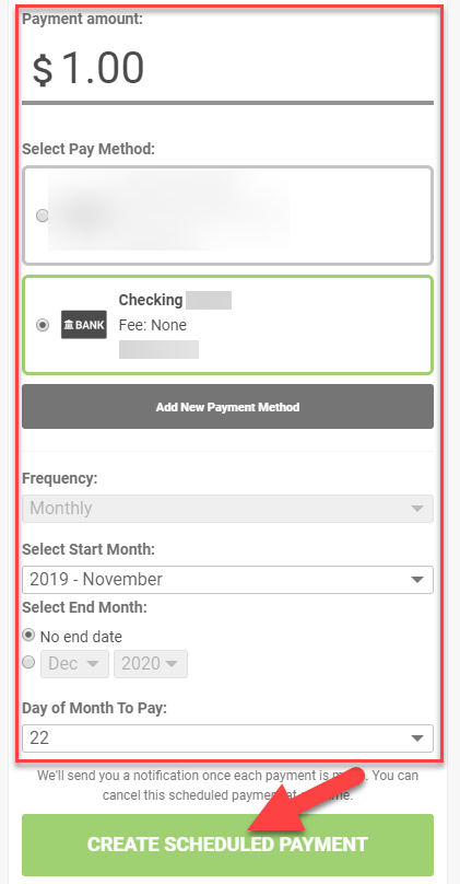 schedulepayment select a start month/day, then select CREATE SCHEDULED PAYMENT.
